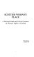 Scottish woman's place : a practical guide and critical comment on women's rights in Scotland /