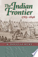 The Indian frontier, 1763-1846 /