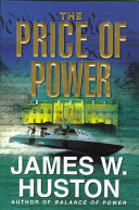 The price of power : a novel /
