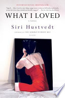 What I loved : a novel /