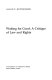 Waiting for Coraf : a critique of law and rights /