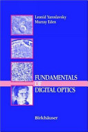 Fundamentals of digital optics : digital signal processing in optics and holography /