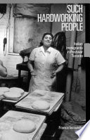 Such hardworking people : Italian immigrants in postwar Toronto /