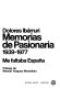 Memorias de Pasionaria, 1939-1977 : me faltaba España /