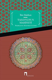 Tasavvufun Mahiyeti : şifâu's-sâil li-tehzibi'l-mesâil ve mukaddime'de tasavvuf ilmi /