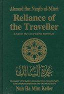 Reliance of the traveller : the classic manual of Islamic sacred law ʻUmdat al-salik /