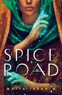 Spice road /