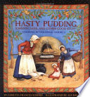 Hasty pudding, Johnnycakes, and other good stuff : cooking in colonial America /