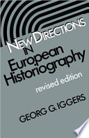 New directions in European historiography /
