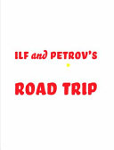 Ilf and Petrov's American road trip : the 1935 travelogue of two Soviet writers /