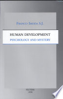 Human development : psychology and mystery /