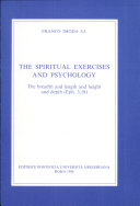 The Spiritual exercises and psychology : the breadth and length and height and depth (Eph. 3,18) /