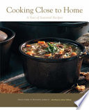 Cooking close to home : a year of seasonal recipes /