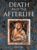 Death and the afterlife /