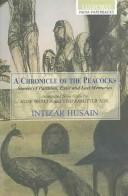 A chronicle of the peacocks : stories of partition, exile and lost memories /