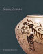 Korean ceramics : from the Museum of Oriental Ceramics, Osaka /