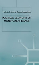 Political economy of money and finance /