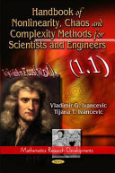 Handbook of nonlinearity, chaos, and complexity methods for scientists and engineers /