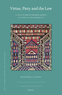 Virtue, piety and the law : a study of Birgivi Mehmed Efendi's al-Tariqa al-muhammadiyya /