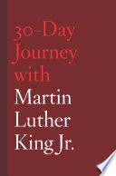 30-day journey with Martin Luther King Jr