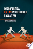 Micropolitica en las instituciones educativas