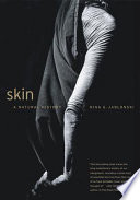 Skin : a natural history /