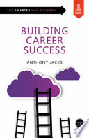 Building career success /