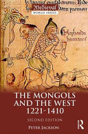 The Mongols and the West, 1221-1410 /