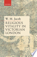 Religious vitality in Victorian London /