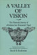 A valley of vision : the heavenly journey of Abraham ben Hananiah Yagel /