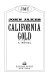 California gold : a novel /