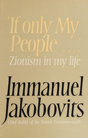 'If only my people -' : Zionism in my life /