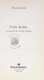 Frida Kahlo : autoportrait d'une femme /