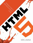 Introduction to Web development using HTML 5 /