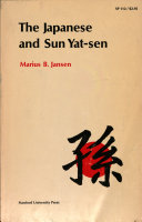 The Japanese and Sun Yat-sen