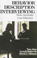 Behavior description interviewing : new, accurate, cost effective /