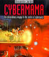 Cybermama : an extraordinary voyage to the center of cyberspace /