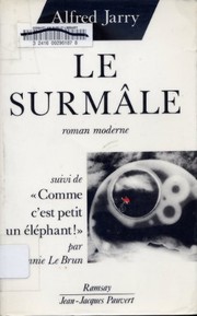 Le surmâle : roman moderne /