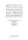Student laboratory manual for Physical examination and health assessment /