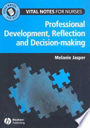 Professional development, reflection and decision-making /