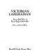 Victorian cameraman : Francis Frith's views of rural England, 1850-1898 /