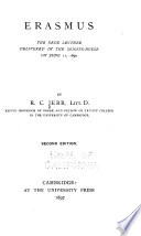 Erasmus; the Rede lecture delivered in the Senate-House on June 11, 1890.