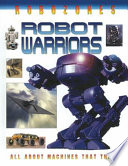 Robot warriors /