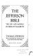 The Jefferson Bible : the life and morals of Jesus of Nazareth /