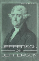 Jefferson on Jefferson /