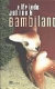 Bambiland ; Babel : zwei Theatertexte /