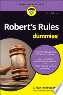 Robert's Rules for dummies /