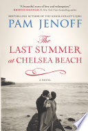 The last summer at Chelsea Beach /