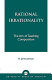 Rational irrationality : the art of teaching composition /