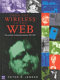 From the wireless to the  Web : the evolution of telecommunications, 1901-2001 /